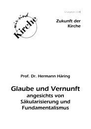 Hermann HÃ¤ring: Glaube und Vernunft angesichts ... - Wir sind Kirche