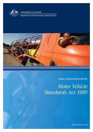 Public Consultation Report Motor Vehicle Standards Act 1989