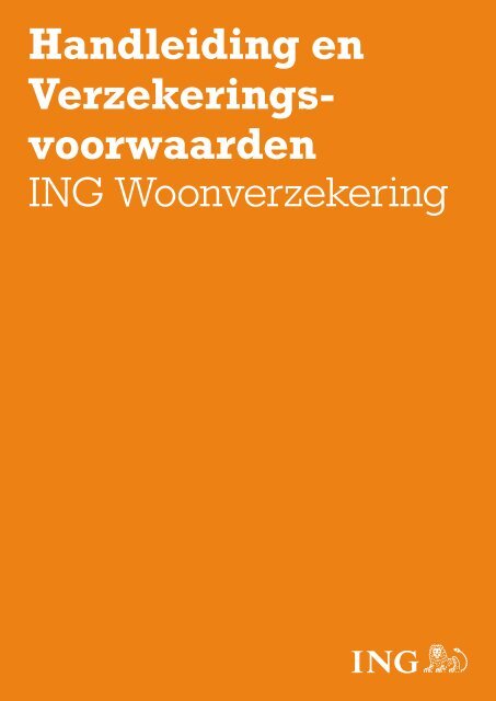 Handleiding en Verzekeringsvoorwaarden ING Woonverzekering