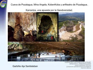 Cueva de Pozalagua, Mina Angela, KobenKoba y anfiteatro