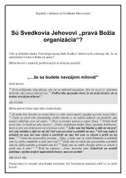 Sú Svedkovia Jehovovi „pravá Božia organizácia“? - Inky