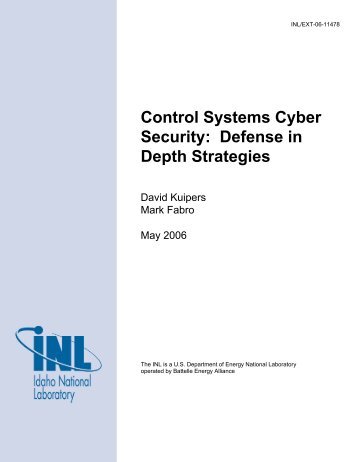 Control Systems Cyber Security: Defense in Depth Strategies