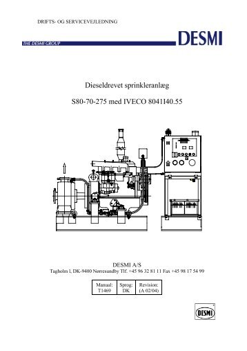 Dieseldrevet sprinkleranlæg S80-70-275 med IVECO ... - Desmi