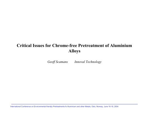 Critical Issues for Chrome-free Pretreatment of Aluminium Alloys