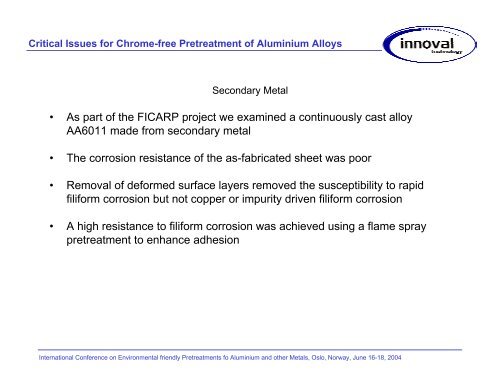 Critical Issues for Chrome-free Pretreatment of Aluminium Alloys