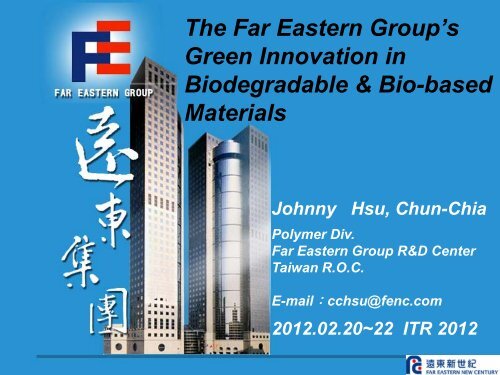 The Far Eastern Group's Green Innovation In Biodegradable