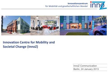 Innovation Centre for Mobility and Societal Change (InnoZ)
