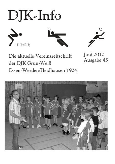 Djk-Info - DJK Essen-Werden/Heidhausen 1924 e.v.