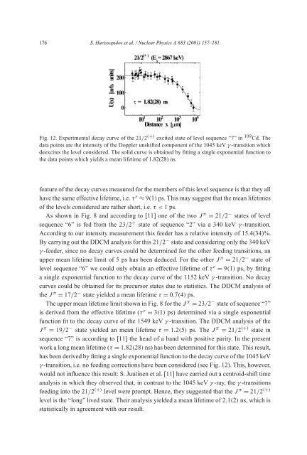 Picosecond lifetime measurements in 109Cd and 110Cd