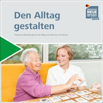 Den Alltag gestalten - Initiative Neue QualitÃ¤t der Arbeit