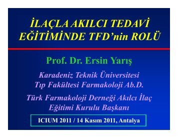 Ä°laÃ§la akÄ±lcÄ± tedavi - INRUD