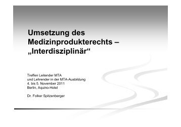 Umsetzung des Medizinprodukterechts – „Interdisziplinär“