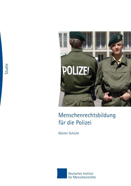 Studie âMenschenrechtsbildung fÃ¼r die Polizeiâ - Deutsches Institut ...