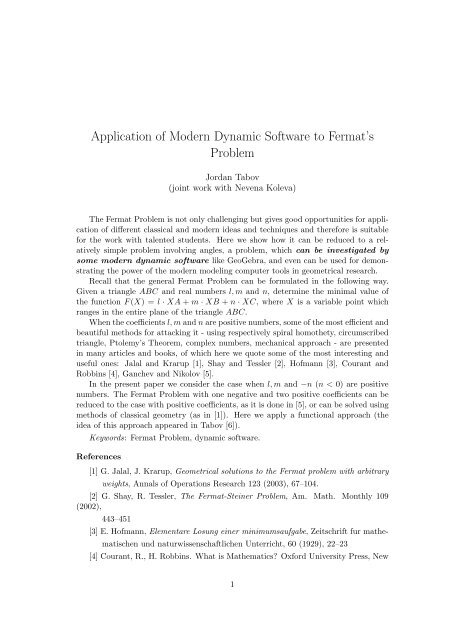 Application of Modern Dynamic Software to Fermat's Problem