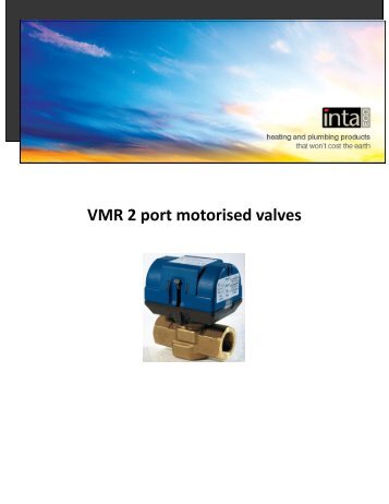 VMR 2 port motorised valves - Intaeco