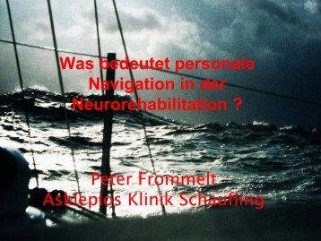 Was bedeutet personale Navigation in der Neurorehabilitation ...