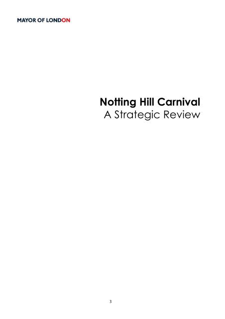 Notting Hill Carnival Strategic Review - Intelligent Space