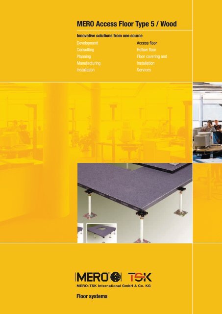 Mero Access Floor Type 5 Wood Interflooring