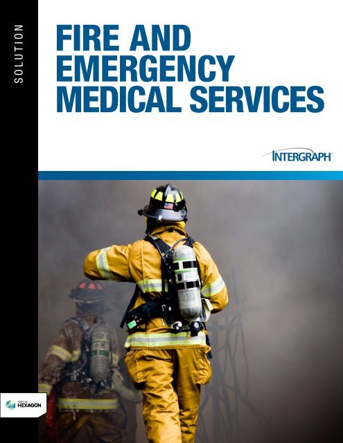 Fire and Emergency Medical Services Brochure - Intergraph