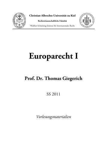 Europarecht I - Walther-SchÃ¼cking-Institut fÃ¼r Internationales Recht ...