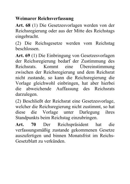 Weimarer Reichsverfassung Art. 68 (1) Die Gesetzesvorlagen ...