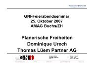 Planerische Freiheiten Dominique Urech Thomas Lüem Partner AG