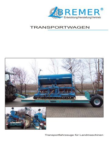 Transportwagen - Bremer Landmaschinen
