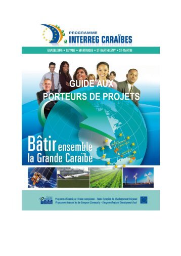 GUIDE AUX PORTEURS DE PROJETS - Interreg-caraibes.org