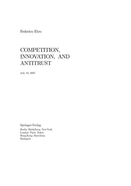 Competition, Innovation, and Antitrust. A Theory of Market ... - Intertic