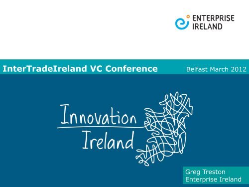 Greg Treston - Enterprise Ireland - IntertradeIreland