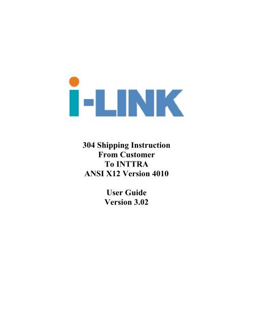 304 Shipping Instruction From Customer To INTTRA ANSI X12