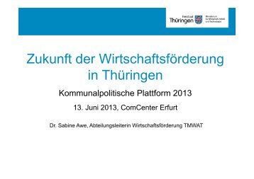 Zukunft der Wirtschaftsförderung in Thüringen, Dr. Sabine Awe