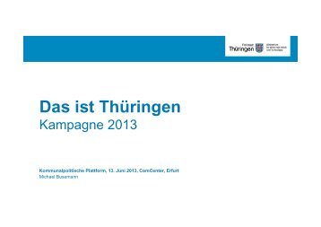 Kampagne 2013, Michael Busemann (TMWAT) - Invest in Thuringia