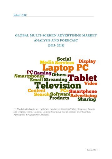 Global Multi-Screen Advertising Market Analysis and Forecast (2013 – 2018): Next Big Market for Media and Advertisement Industries