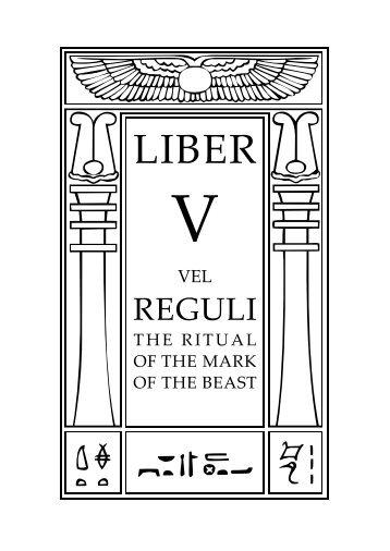 Liber V, Mark of the Beast - Invisible House Society