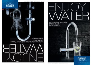 Still. Medium. Sprudelnd. GROHE BLUEÂ® www.grohe.de Im ...