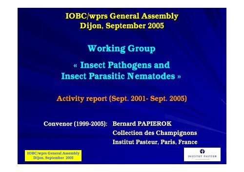 Insect Pathogens and Insect Parasitic Nematodes - IOBC-WPRS