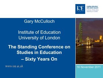 Gary McCulloch - Institute of Education, University of London