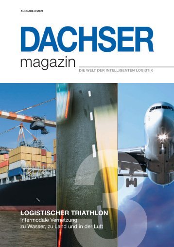 Logistischer Triathlon - bei Dachser