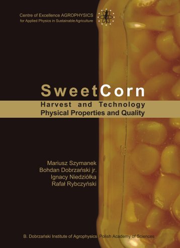 SweetCorn Harvest and Technology Physical Properties ... - Lublin