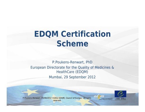 Dr. Pascale Poukens - Renwart - EDQM certification scheme