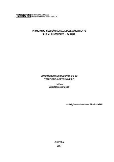 DiagnÃ³stico socioeconÃ´mico do TerritÃ³rio Norte Pioneiro - Ipardes