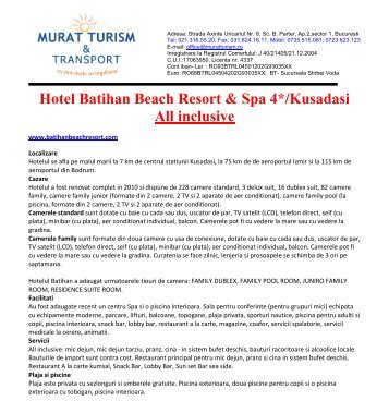 Hotel Batihan Beach Resort & Spa 4*/Kusadasi - IPA Romania