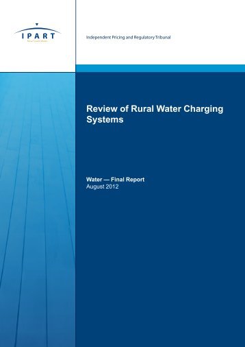 Review of Rural Water Charging Systems - IPART - NSW Government