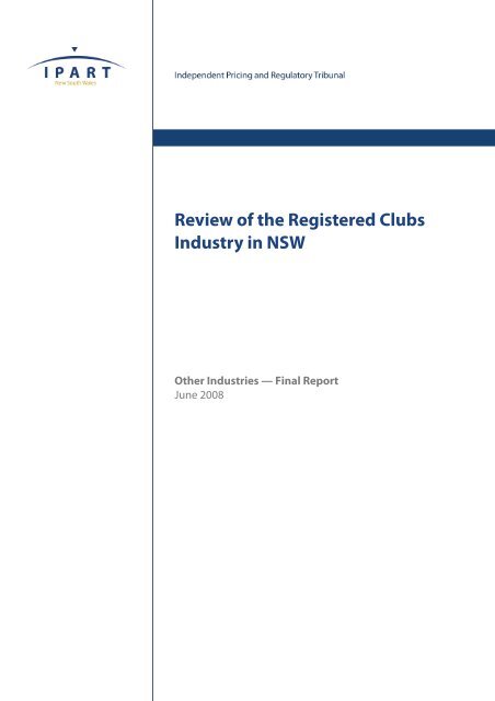 Review of the Registered Clubs Industry in NSW - Clubs NSW