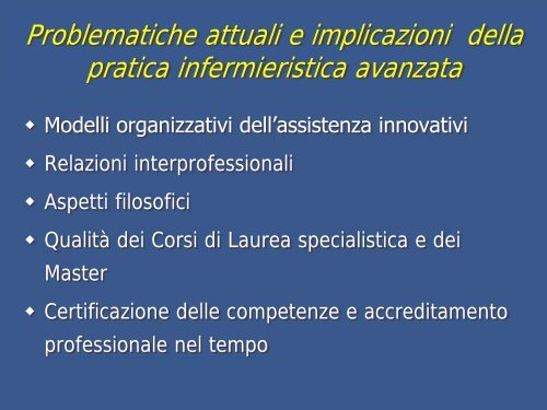 Prof.ssa Luisa Saiani Professione infermieristica e Formazione