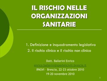 Ballerini Enrico IL RISCHIO NELLE ORGANIZZAZIONI SANITARIE