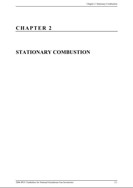 chapter 2 stationary combustion - IPCC - Task Force on National ...