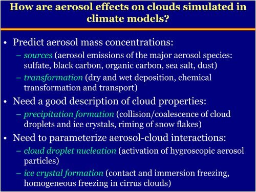 Indirect Effects: Aerosol and Cloud Microphysics Ulrike Lohmann