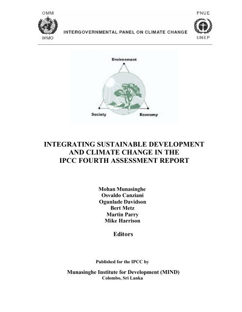 Integrating Sustainable Development and Climate Change in the IPCC
